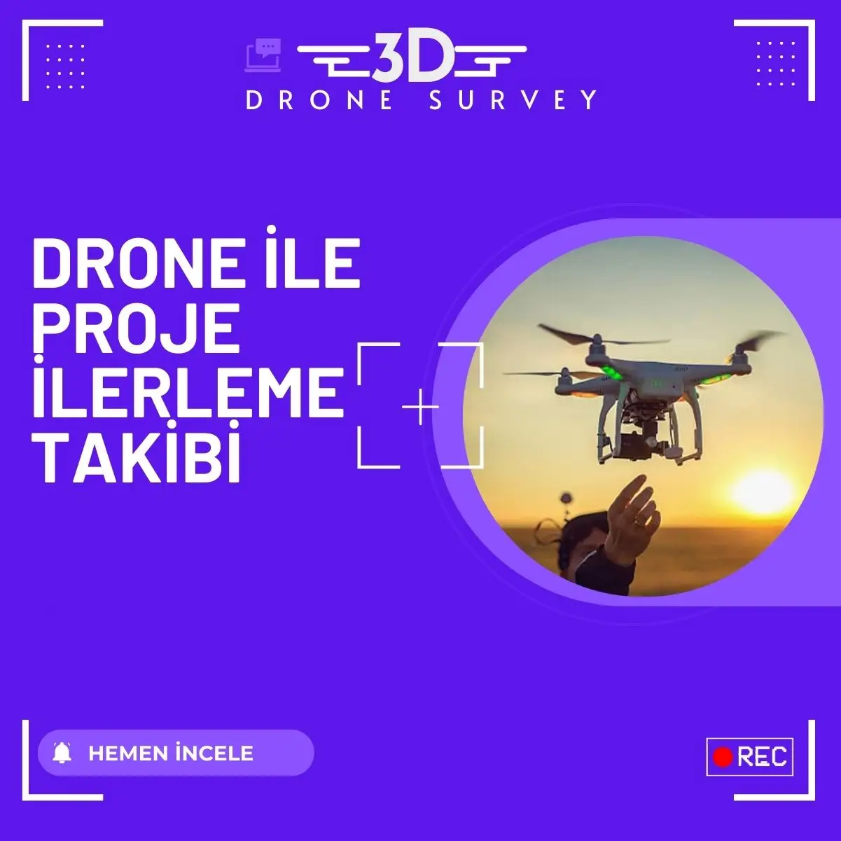 Drone ile Proje İlerleme Takibi